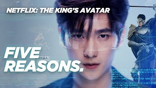 5 Reasons to Watch The Kings Avatar