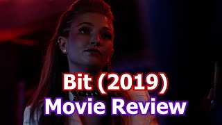 Bit 2019 Movie Review