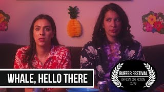 Whale Hello There  LGBT Short Film