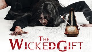 The Wicked Gift  Trailer