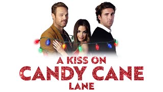 A Kiss On Candy Cane Lane 2019 Film  A Christmas Kiss