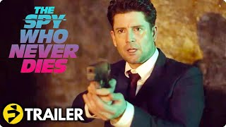 THE SPY WHO NEVER DIES 2023 Trailer  Action Comedy Movie