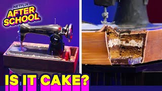 SEWING MACHINE or CAKE   Is It Cake  Netflix After School