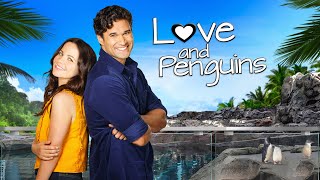 LOVE AND PENGUINS  Official Movie Trailer