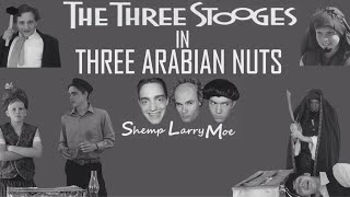 The Three Stooges In Three Arabian Nuts
