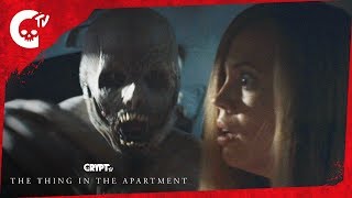 THE THING IN THE APARTMENT  Night Visions  Crypt TV Monster Universe  Short Film