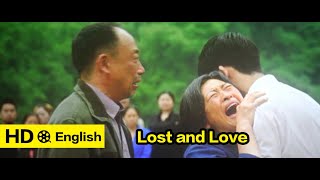 Lost and Love 2015  Chinese Movie Explained In English  Real Story  Father looking for son