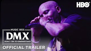 DMX Dont Try to Understand  Official Trailer  HBO