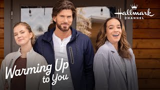 Preview  Warming Up to You  Hallmark Channel