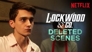 Lockwood  Co Deleted Scenes  Netflix