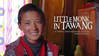 LITTLE MONK IN TAWANG  A Travel Documentary Film HD