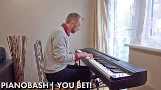 You Bet TV Theme  Piano Bash