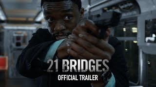 21 Bridges  Official Trailer  Own it Now on Digital HD BluRay  DVD