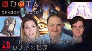 The World of DOTA feat SirActionSlacks  Sheever  ODPixel  DOTA Dragons Blood  Netflix Anime