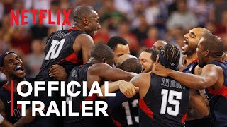 The Redeem Team  Official Trailer  Netflix