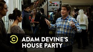 Adam Devines House Party  Not Allowed in the Foam