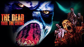 The Dead Hate The Living  Official Trailer  Eric Clawson  Jamie Donahue  Brett Beardslee