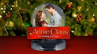 Annie Claus Is Coming to Town 2011 Film  Hallmark Channel