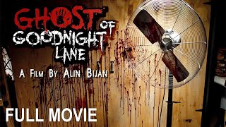 Ghost Of Goodnight Lane  Full Horror Movie