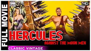 Hercules Against the Moon Men  1964 l Superhit Hollywood Movie l Sergio Ciani  Jany Clair  Anna
