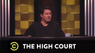 The High Court  Good Judge High Judge