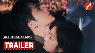 All These Years 2023   Movie Trailer  Far East Films