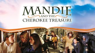 Mandie and the Cherokee Treasure 2010  Full Movie  Lexi Johnson  Hayley Mills  William Yelton
