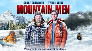  Mountain Men  COMEDY  Full Movie in English  Tyler Labine Chace Crawford