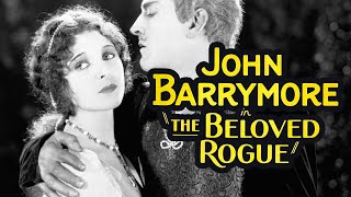 The Beloved Rogue 1927 Adventure Drama History Silent Film