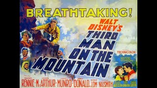 Dan Does Disney 43  Third Man On The Mountain 1959