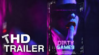 Dirty Games  Game Of Love   Official Trailer 2022