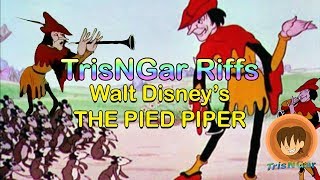 Disneys The Pied Piper 1933  TrisNGar Riffs
