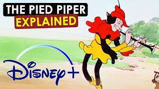 Is this CREEPY Disney Short a Metaphor for Disneyland   The Pied Piper 1933 Quickly EXPLAINED