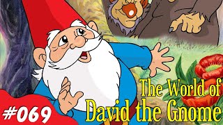 The World of David the Gnome  Nick Knacks Episode 069