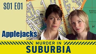 Murder in Suburbia S01E01  Applejacks  full episode