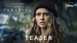 The Clearing  Official Teaser  Disney