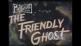 The Friendly Ghost 1945
