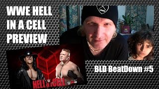 BLD BeatDown 5 WWE Hell In A Cell 2015 Preview