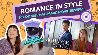 Were BackIn Style  Romance in Style  Hit or Miss Hallmark Movie Reviews