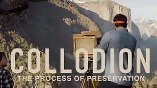 Collodion The Process of Preservation 2020  Full Movie
