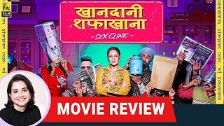 Khandaani Shafakhana  Bollywood Movie Review by Anupama Chopra  Sonakshi Sinha  Badshah