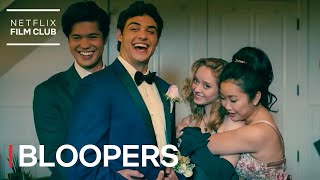 The Best Bloopers From To All The Boys Always and Forever  Netflix