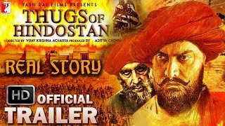 Thugs of Hindostan 2018 Real Story Official Trailer  Unknown Facts  Aamir Khan  Amitabh Bachchan