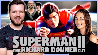 My wife watches Superman 2 The Richard Donner Cut for the FIRST time